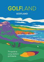Golfland - Scotland