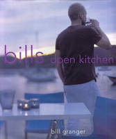 Bill'S Open Kitchen (Paperback)