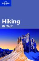 Hiking in Italy - Lonely Planet Walking Guides (Paperback)