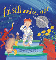 I'm Still Awake, Still!: story and songs (Hardback)
