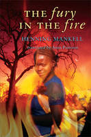 The Fury in the Fire (Paperback)