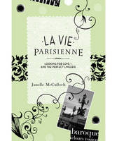 La Vie Parisienne: Looking for Love - And the Perfect Lingerie (Paperback)
