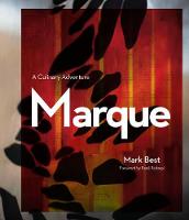 Marque: A Culinary Adventure (Hardback)