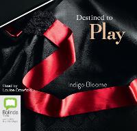 Destined to Play: An Avalon Novel - Avalon 1 (CD-Audio)
