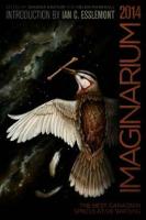 Imaginarium 3: The Best Canadian Speculative Writing (Paperback)