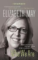 Who We Are: Reflections on My Life and Canada (Hardback)