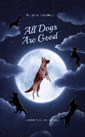 All Dogs Are Good: Target-Only Edition (Paperback)