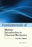 Fundamentals of Motion: Introduction to Classical Mechanics (Hardback)