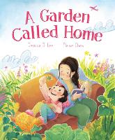 A Garden Called Home (Hardback)