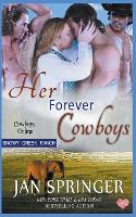 Her Forever Cowboys