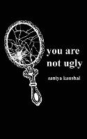 you are not ugly (Paperback)
