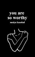 you are so worthy (Paperback)