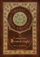 The Complete Heimskringla (Royal Collector's Edition) (Case Laminate Hardcover with Jacket) (Hardback)