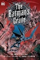 The Batman's Grave: The Complete Collection