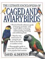 Ultimate Encyclopedia of Caged and Aviary Birds (Paperback)