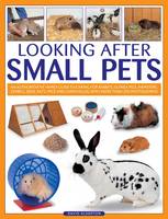 Looking After Small Pets (Paperback)