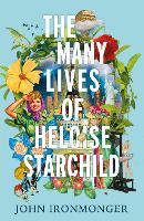 The Many Lives of Heloise Starchild (Paperback)