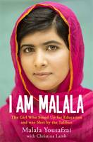 I am Malala: The Girl Who Stood Up for Education and Was Shot by the Taliban (Paperback)