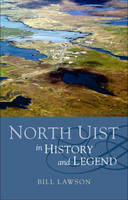 North Uist in History and Legend