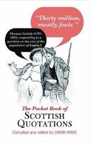 The Pocket Book of Scottish Quotations (Paperback)