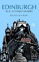 Edinburgh: The Autobiography (Hardback)