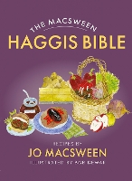 The Macsween Haggis Bible (Paperback)