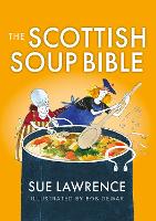 The Scottish Soup Bible (Paperback)