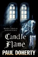 Candle Flame - A Brother Athelstan Mystery (Paperback)