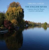 The English River: a journey down the Thames in poems & photographs (Paperback)