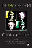 The New Klein-Lacan Dialogues (Paperback)