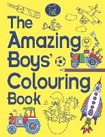 The Amazing Boys' Colouring Book (Paperback)