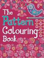 The Pattern Colouring Book (Paperback)