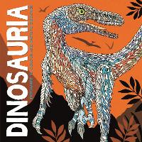 Dinosauria: Dinosaurs to Colour and Facts to Discover (Paperback)