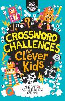 Crossword Challenges for Clever Kids (R) - Buster Brain Games (Paperback)