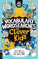 Vocabulary Wordsearches for Clever Kids (R): More than 140 puzzles to boost your word power - Buster Brain Games (Paperback)
