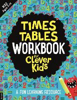 Times Tables Workbook for Clever Kids (R): A Fun Learning Resource (Paperback)