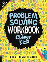 Problem Solving Workbook for Clever Kids (R): A Fun Learning Resource (Paperback)
