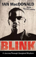 Blink The Story of Ian Blink MacDonald (Paperback)