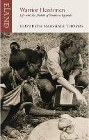 Warrior Herdsmen: Life with the Dodoth of Northern Uganda (Paperback)