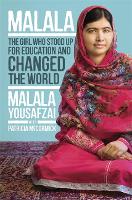 I Am Malala: How One Girl Stood Up for Education and Changed the World (Hardback)