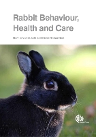 Rabbit Behaviour, Health and Care (Paperback)