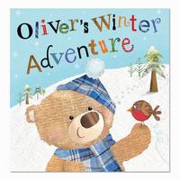 Oliver's Winter Adventure - Christmas Picture Books (Paperback)