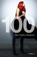 100 New Fashion Designers - Pocket Editions (Paperback)