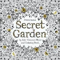 Secret Garden: An Inky Treasure Hunt and Colouring Book (Paperback)
