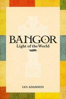 Bangor: Light of the World (Paperback)
