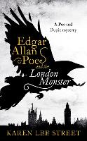 Edgar Allan Poe and The London Monster