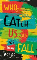 Who Will Catch Us As We Fall (Paperback)