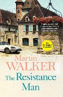 The Resistance Man: The Dordogne Mysteries 6 - The Dordogne Mysteries (Paperback)