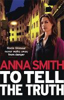 To Tell the Truth: Rosie Gilmour 2 - Rosie Gilmour (Paperback)