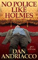 No Police Like Holmes (Paperback)